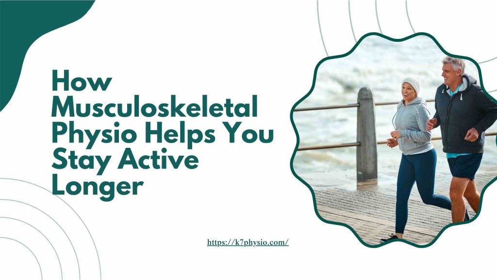 Musculoskeletal Physio
