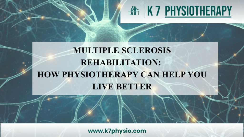 Multiple Sclerosis Rehabilitation
