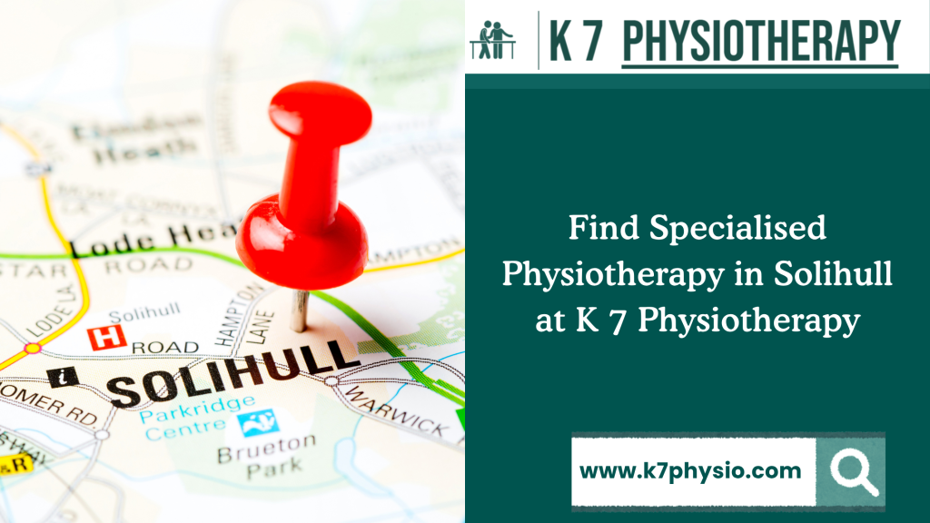 Specialised Physiotherapy in Solihull