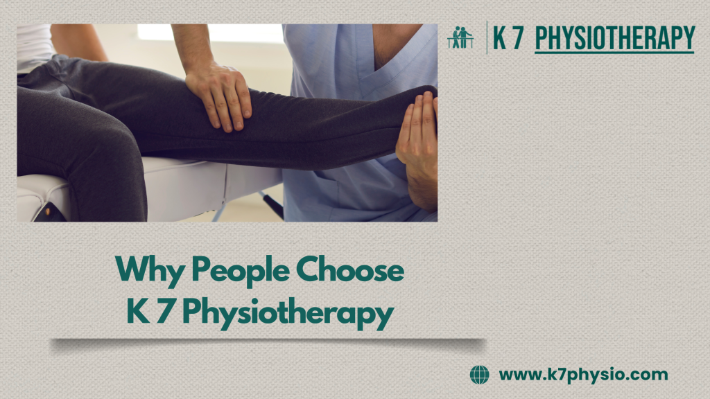 People Choose K 7 Physiotherapy