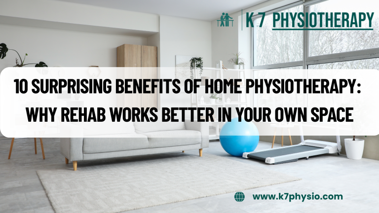 Benefits of Home Physiotherapy