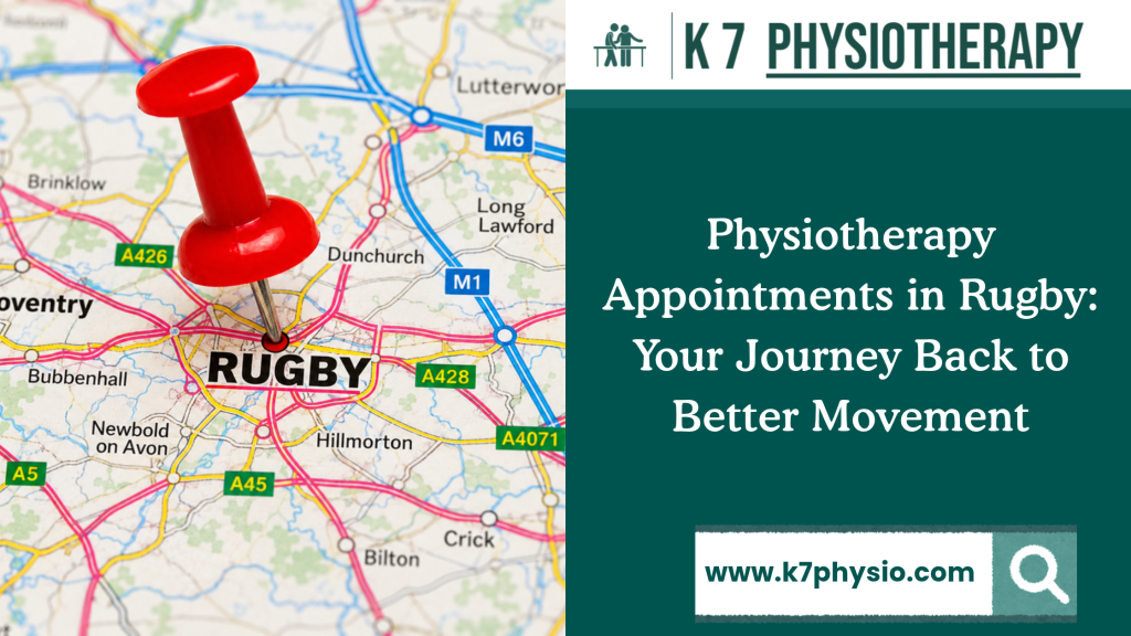 Physiotherapy Appointments in Rugby